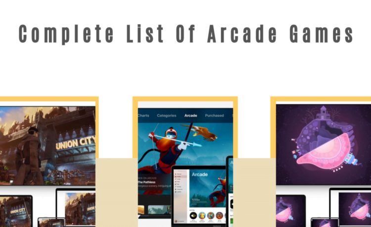 List Of Apple Arcade Games
